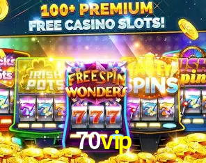 A Popularidade dos Caça-Níqueis no 70vip